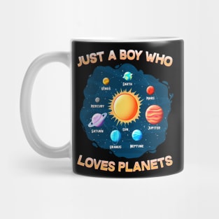 Just A Boy Who Loves Planets I Science Chemistry Mug